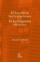 El huerto de las tentaciones. El pentagrama eléctrico