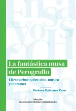La fantástica musa de Perogrullo. Ultramarinos sobre cine, música y literatura