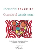 Memorial romántico cuando el corazón habla