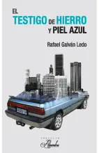 El testigo de hierro y piel azul