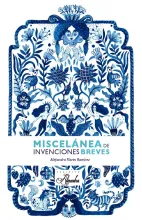 Miscelánea de invenciones breves