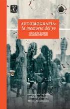 Autobiografía: la memoria del yo